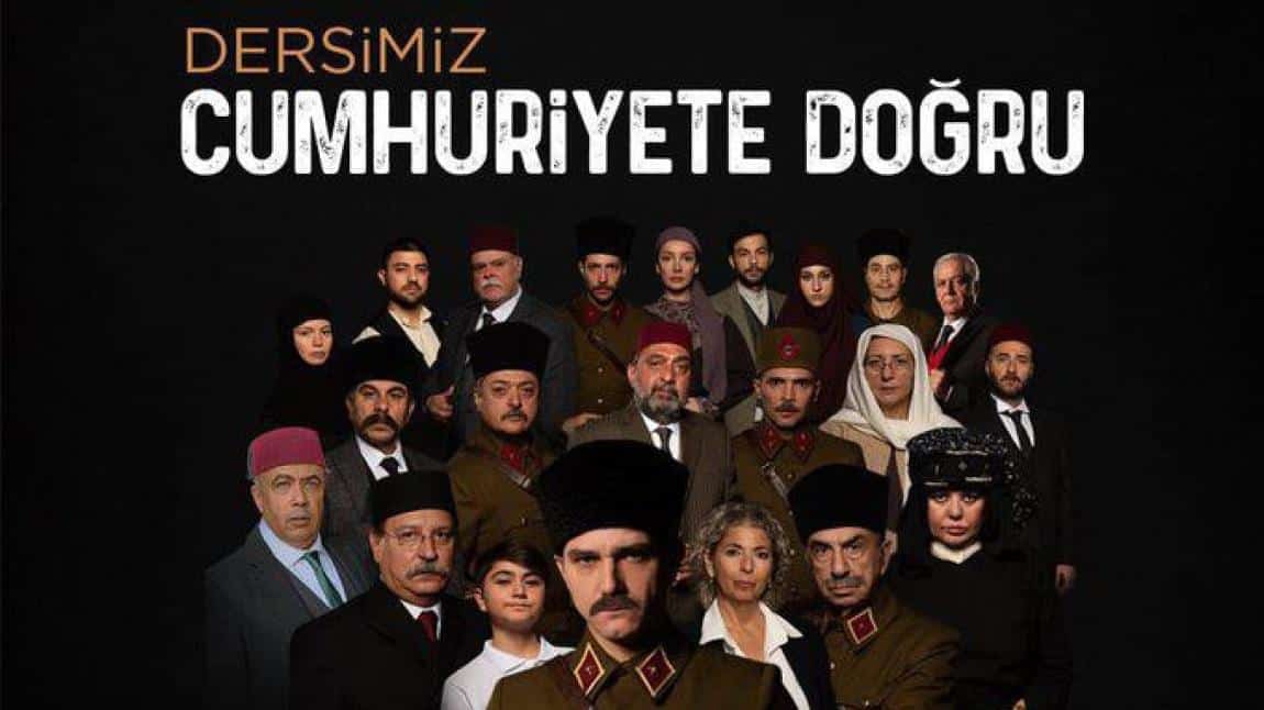 DERSİMİZ CUMHURİYETE DOĞRU